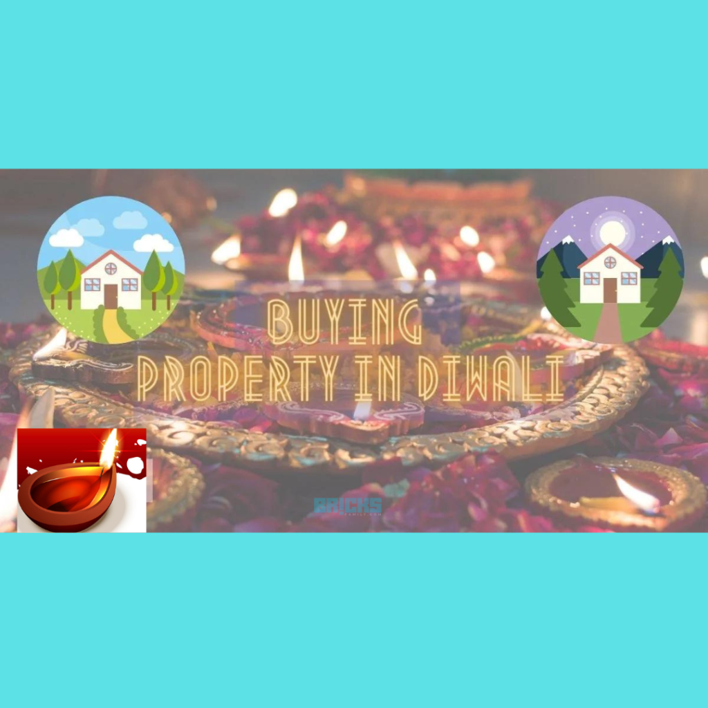 Buying Property During Diwali Brings Positive Vibes